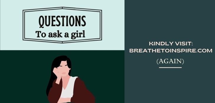 Questions to ask a girl 250 Questions to ask right now to understand anyone