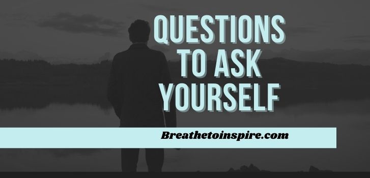 Questions-to-ask-yourself