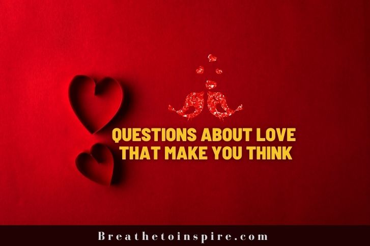 questions-about-love-that-make-you-think