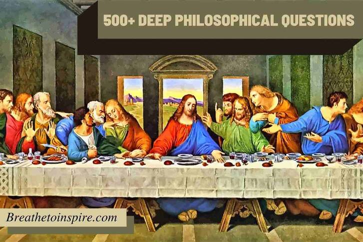Religion spirituality god self consciousness philosophical questions 500+ Philosophical questions (Deep, dumb, funny, kids, thought-provoking) that inspire you today