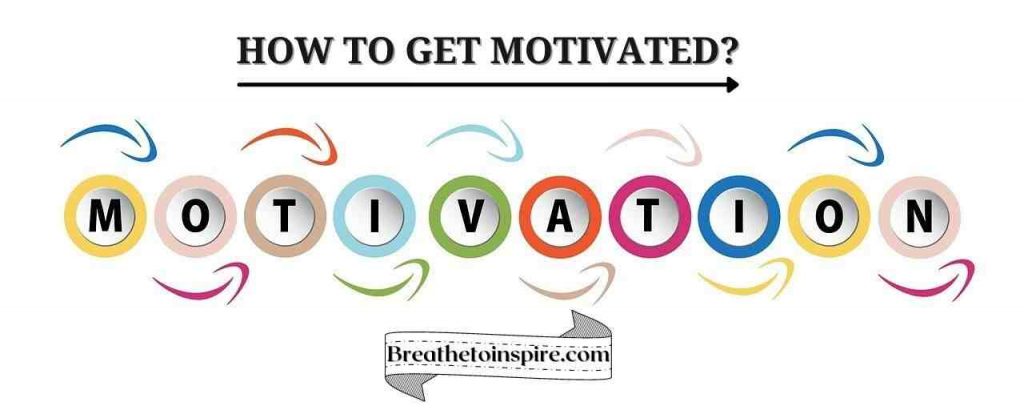 how-to-get-motivated