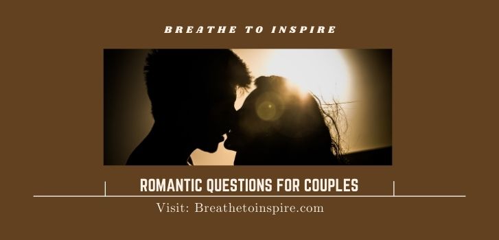 romantic questions for couples 200+ Questions for couples (Build long-lasting deep relationship)