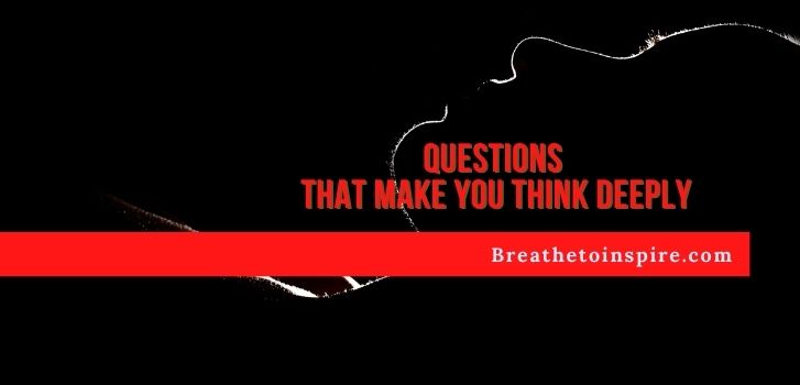 Questions-that-make-you-think-deeply