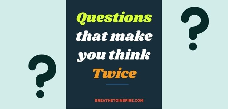 Questions-that-make-you-think-twice