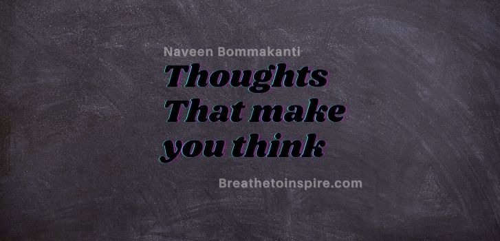 Thoughts-that-make-you-think