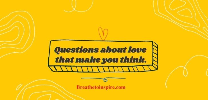 questions-about-love-that-make-you-think
