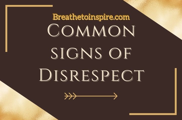 common-signs-of-disrespect