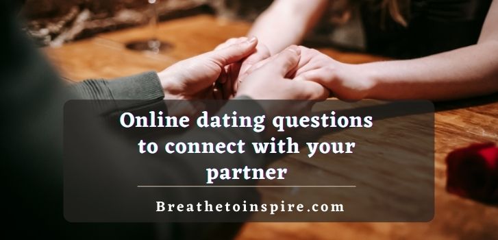 online dating question to get the conversation started