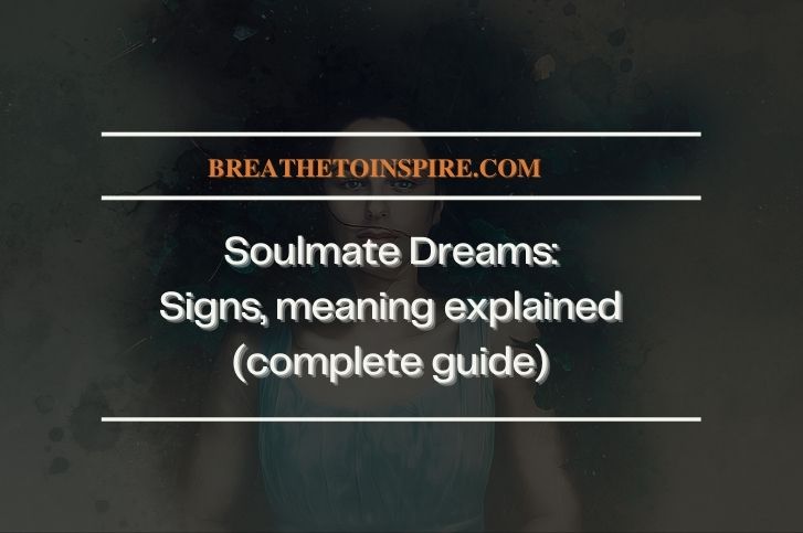 Soulmate dreams signs