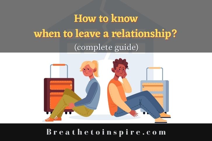 when-to-leave-a-relationship