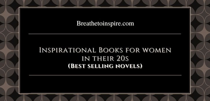 inspirational books for women 20s 30s Inspirational books for women in their 20s