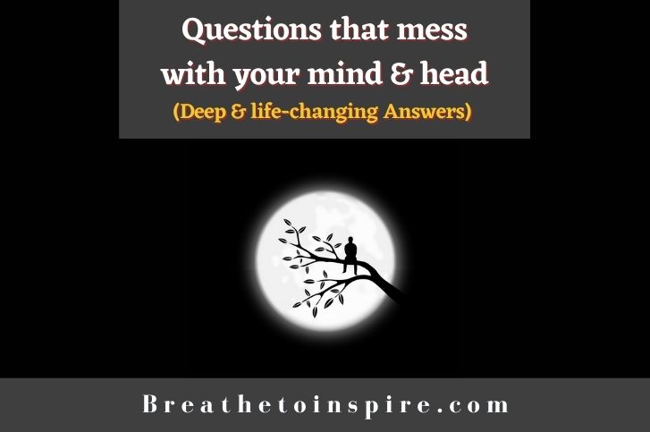questions-that-mess-with-your-mind-brain-head-with-answers