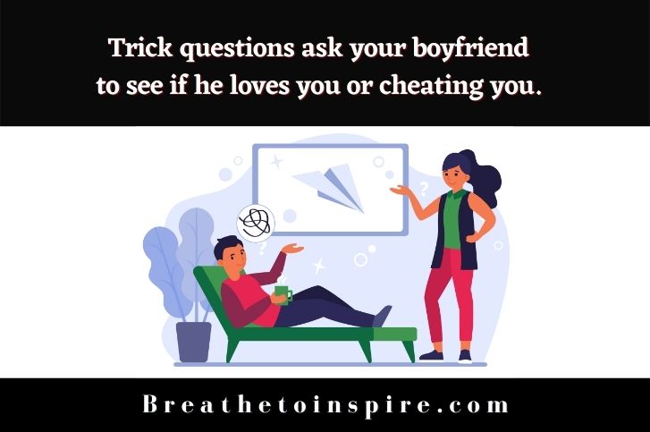 Things to ask boyfriend serious your 286 Questions