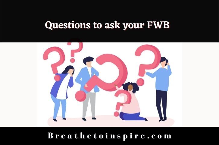 questions-to-ask-your-fwb