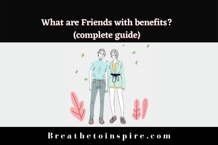 what-are-friends-with-benefits