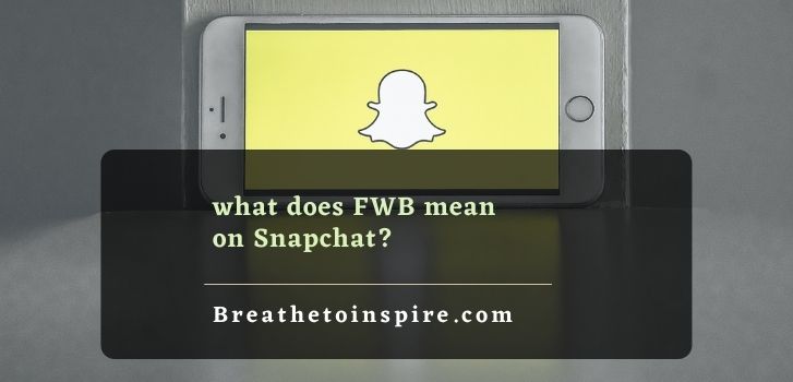 Friends with benefits relationship on snapchat What does FWB mean on Snapchat?