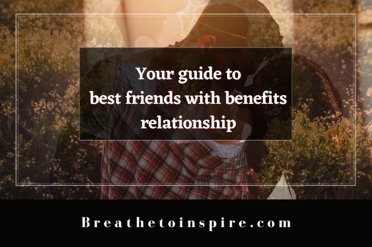 best-friends-with-benefits-relationship