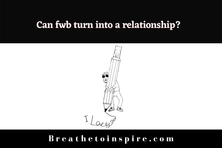 can-fwb-turn-into-a-relationship