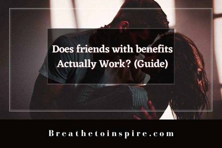 does-friends-with-benefits-work