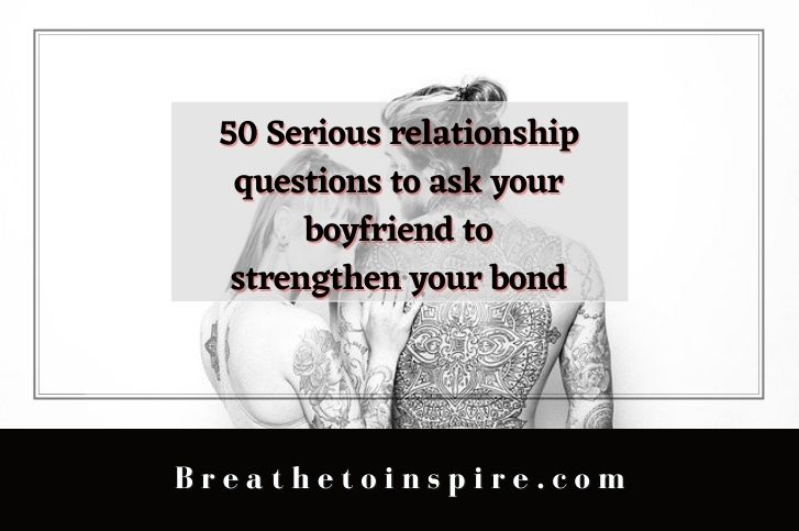 relationship-questions-to-ask-your-boyfriend