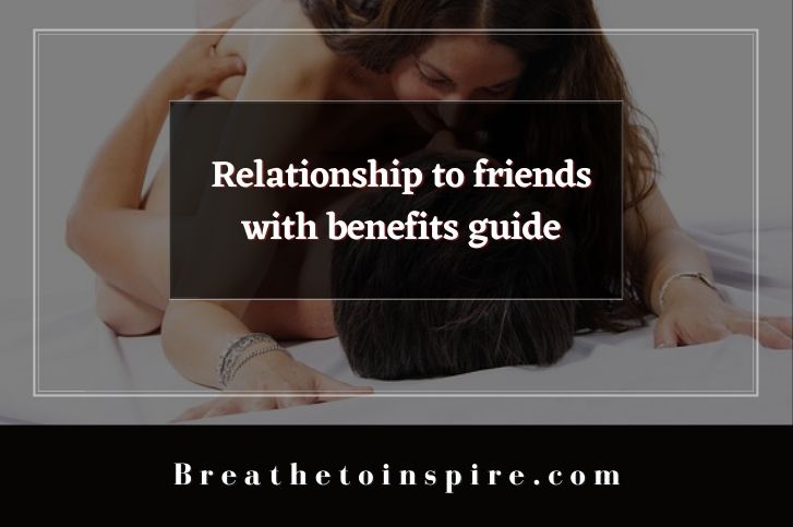relationship-to-friends-with-benefits