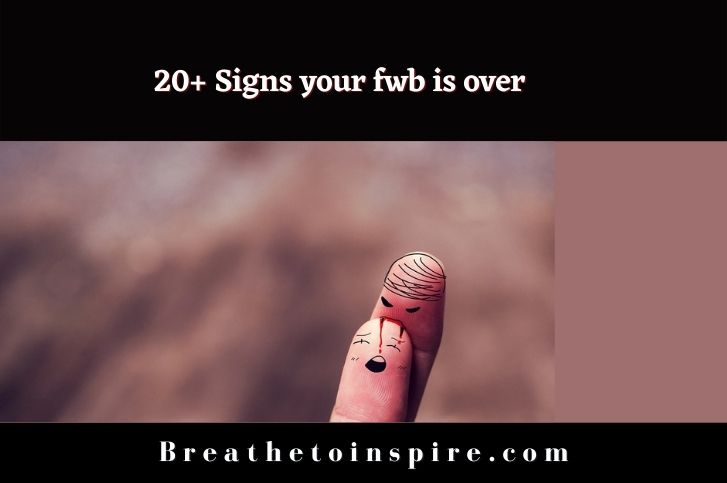 signs-fwb-is-over