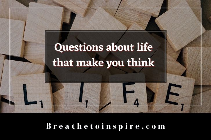 questions-about-life-that-make-you-think