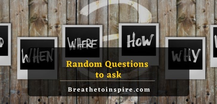 random questions to ask 1000+ Random Questions (The only list you need to ask for deep conversation)