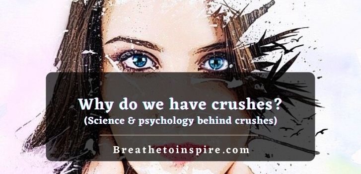 why-do-we-have-crushes-the-science-and-psychology-behind-a-crush