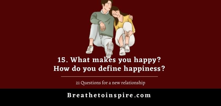 21-questions-for-a-new-relationship-15