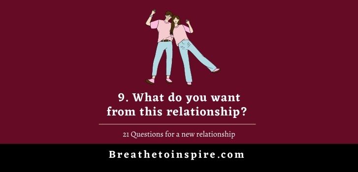 21-questions-for-a-new-relationship-9