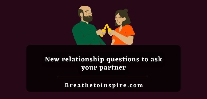 New-Relationship-Questions-to-ask-your-partner