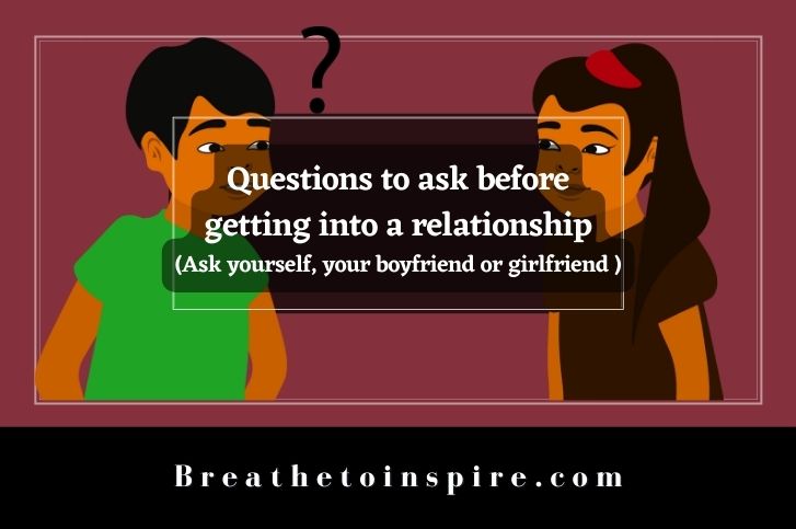 Questions-to-ask-before-getting-into-a-relationship