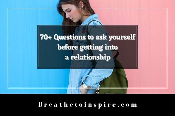 Questions-to-ask-yourself-before-getting-into-a-relationship