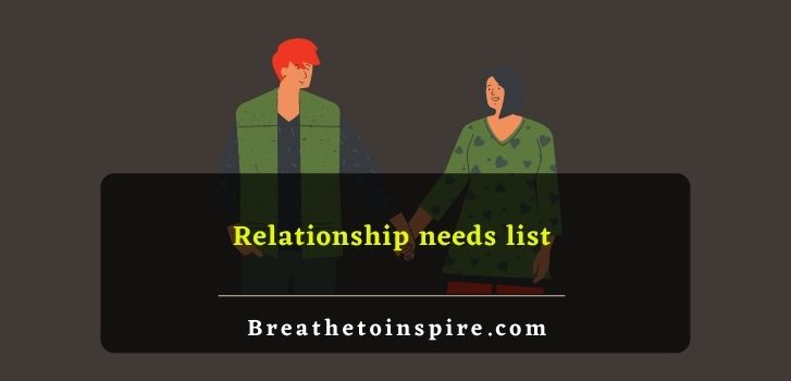 relationship-needs-list