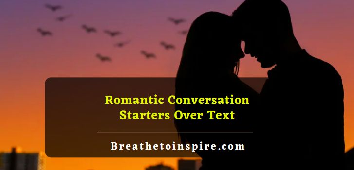 romantic-conversation-starters-over-text
