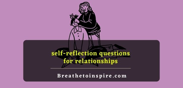 self-reflection-questions-for-relationships