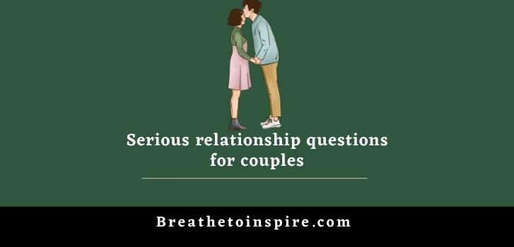 serious-relationship-questions-for-couples