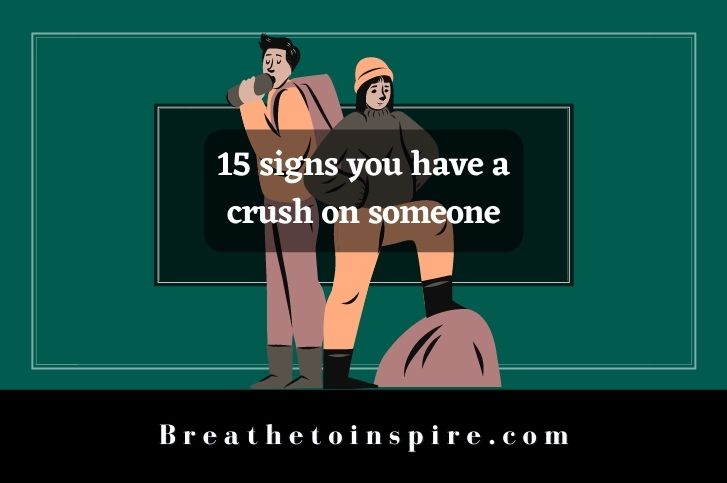 signs-you-have-a-crush-on-someone