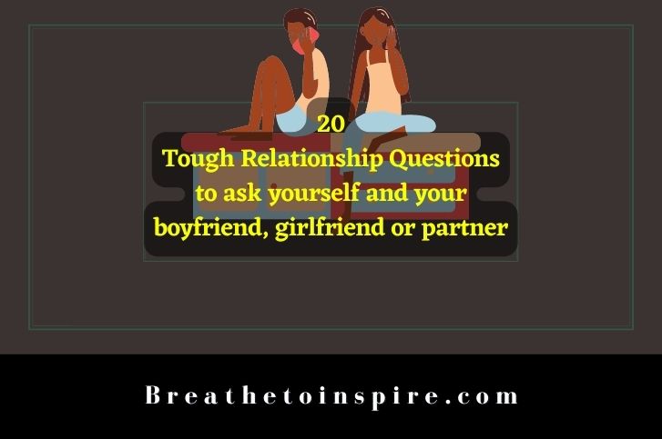 tough-relationship-questions