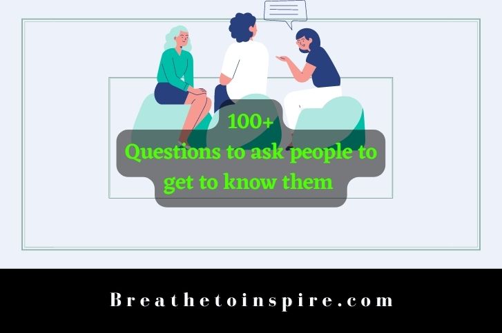 Questions-to-ask-people-to-get-to-know-them
