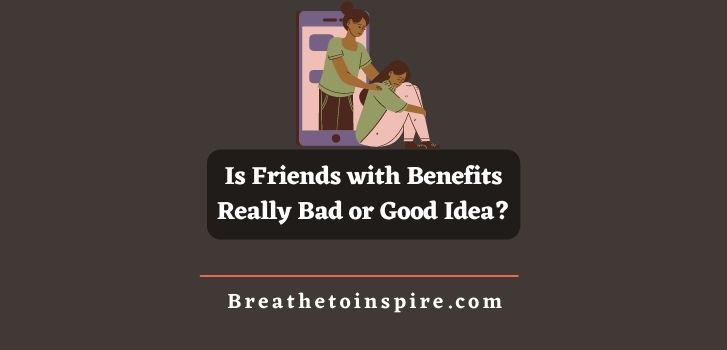 is-friends-with-benefits-bad