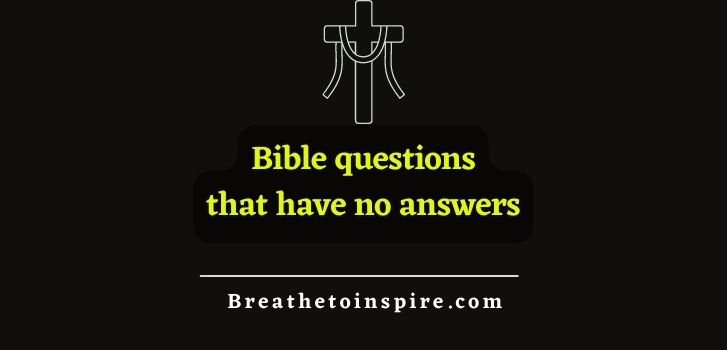 Bible-questions-that-have-no-answers