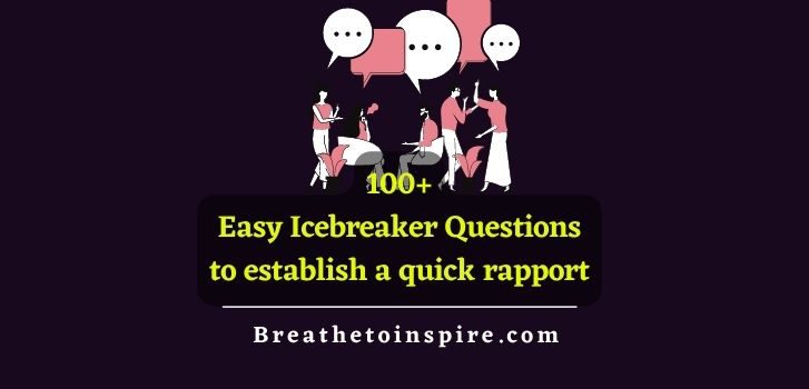 Easy-icebreaker-questions-quick-and-simple-conversation-starters