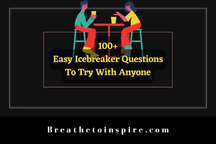 easy-icebreaker-questions