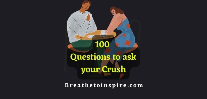 100-Questions-to-ask-your-crush