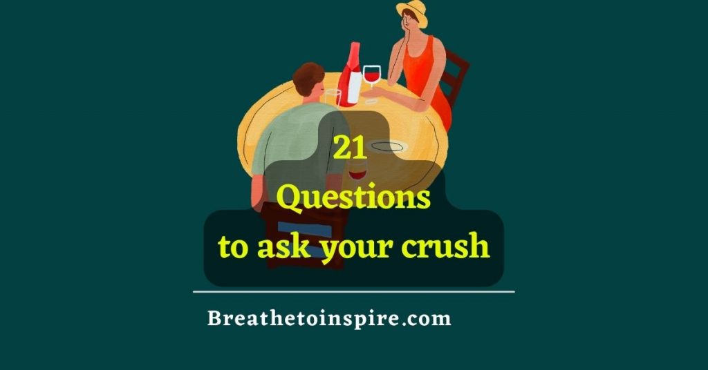 Questions-to-ask-your-crush--