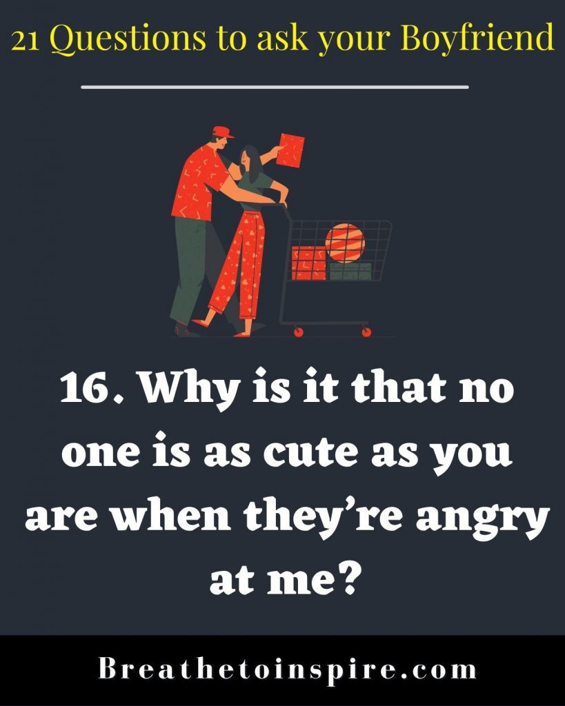 21-questions-to-ask-your-boyfriend-16