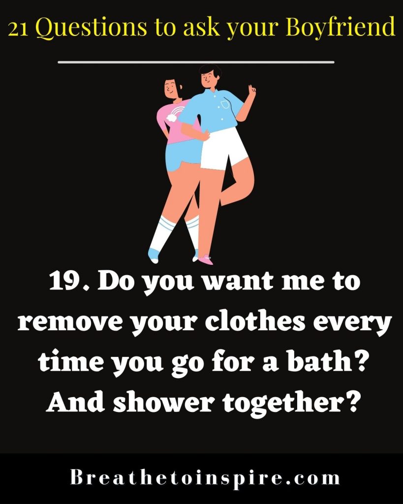21-questions-to-ask-your-boyfriend-19