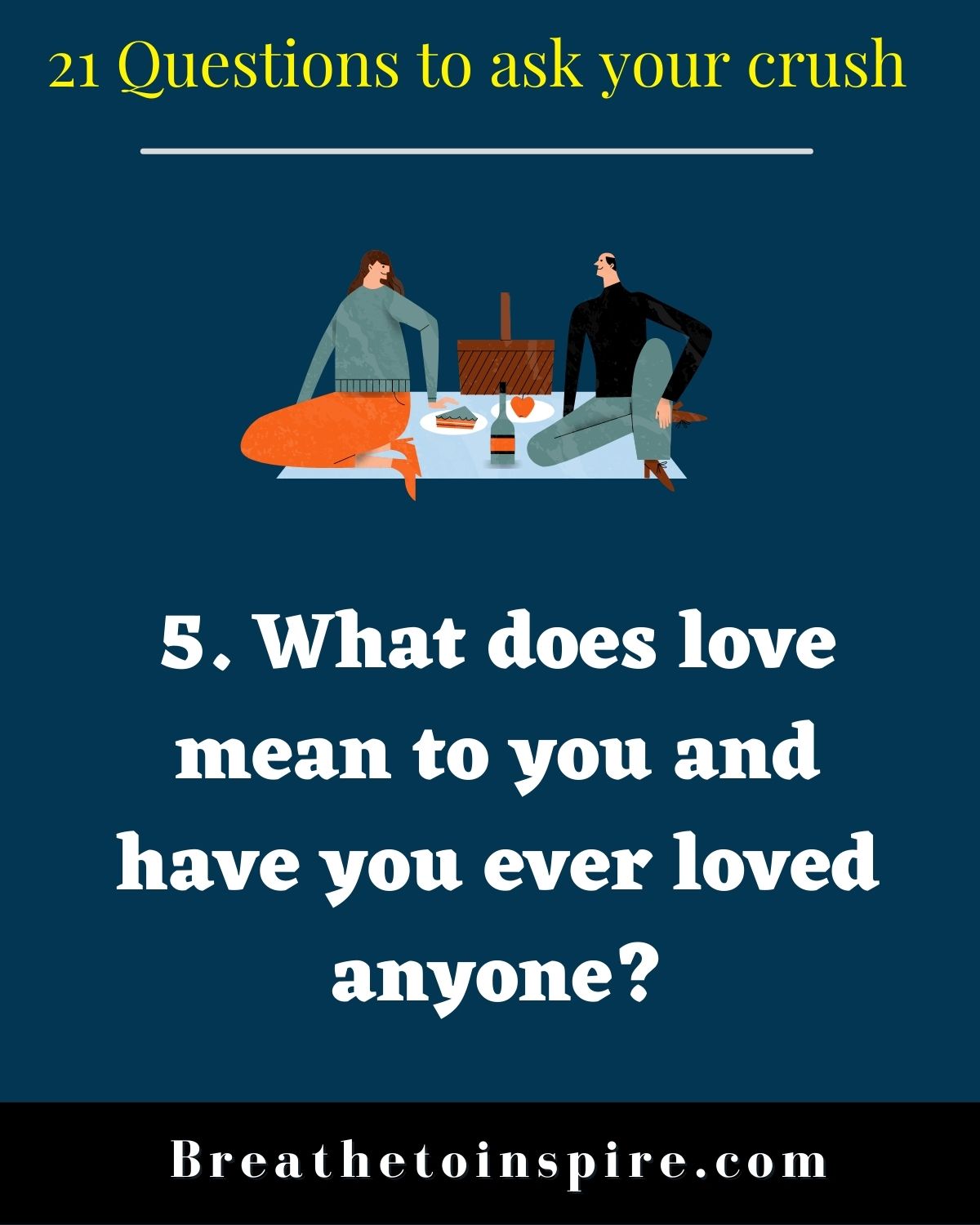 21 Questions To Ask Your Crush (This Strategic List Reveals A Lot About